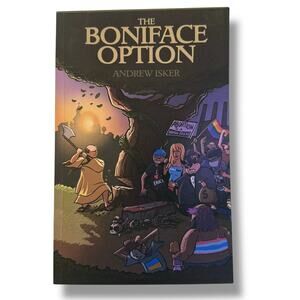 The Boniface Option by Andrew Isker (2023) Christian Cultural Commentary Book